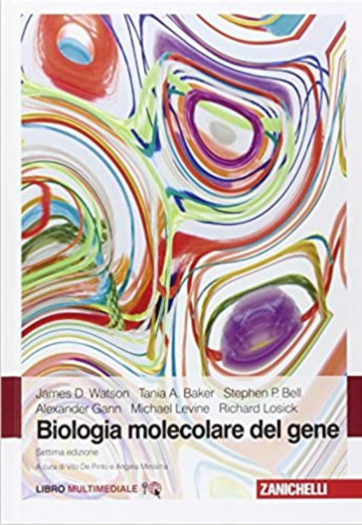 Biologia molecolare del gene (James Watson D.)